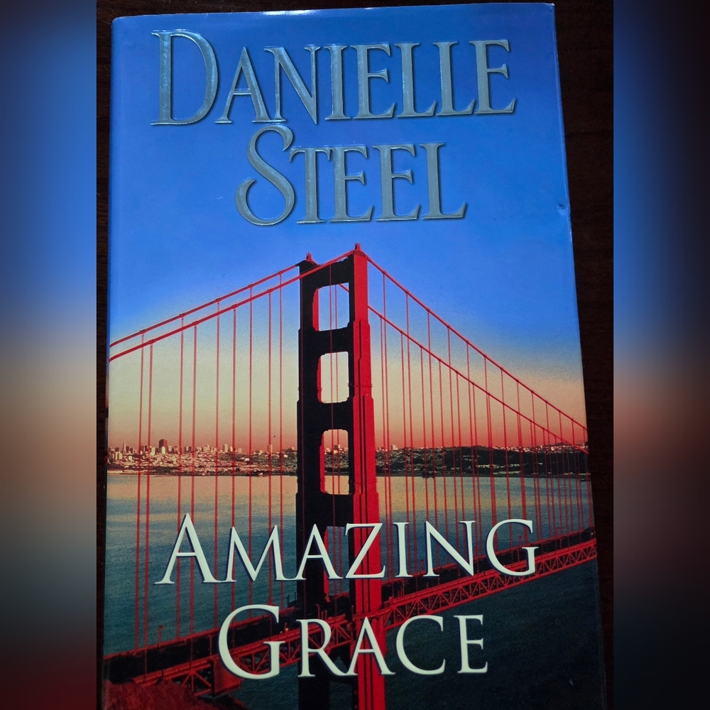 Danielle Steel Amazing Grace Book Hardcover 324 pages